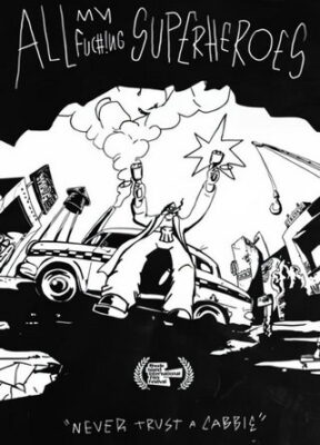 All My Fu#%ing Superheroes