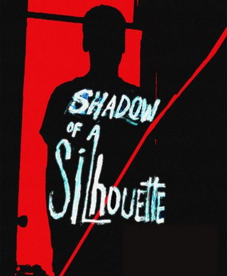 Shadow of a Silhouette short film