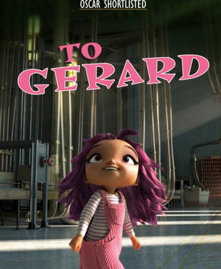 To: Gerard, short film