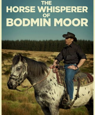 The Horse Whisperer of Bodmin Moor short film