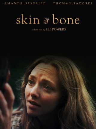 Skin & Bone short film