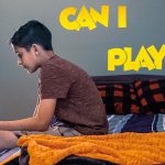 Can I Play Now? Short film