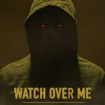 Watch Over Me short film