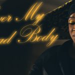 Over My Dead Body short film