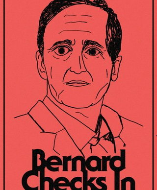 Bernard Checks In short film