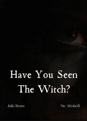 Have You Seen the Witch? short film