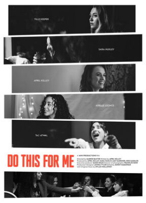 Do This for Me short film