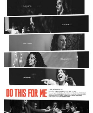 Do This for Me short film