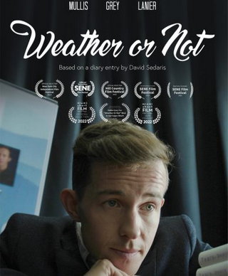 Weather or Not short film