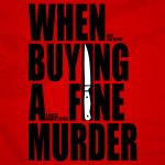 When Buying a Fine Murder short film
