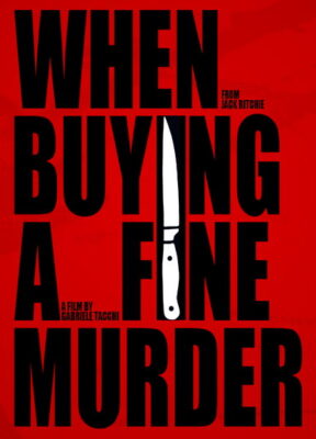 When Buying a Fine Murder short film