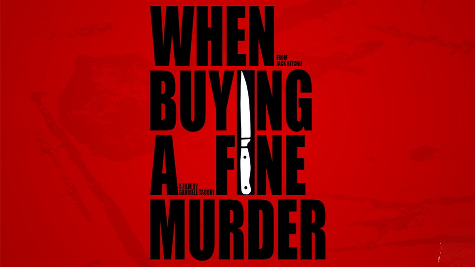 When Buying a Fine Murder short film