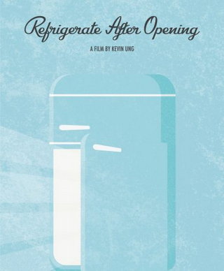 Refrigerate After Opening short film