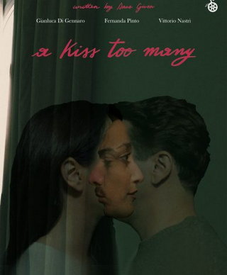 A Kiss Too Many short film
