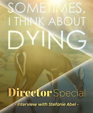 Sometimes, I Think About Dying short film