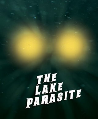 The Lake Parasite short film
