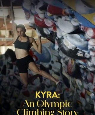 Kyra: An Olympic Climbing Story short film