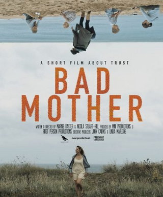 Bad Mother the short film
