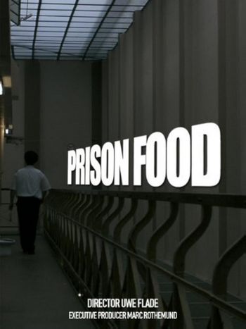 Prison Food. Short film