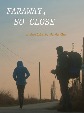 Faraway, So Close. Short film