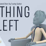 Nothing Left. Short film