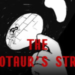 The Minotaur’s Strike. Short film
