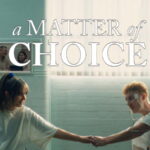 A Matter of Choice. Short film clip