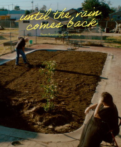 Until the Rain Comes Back. Short film