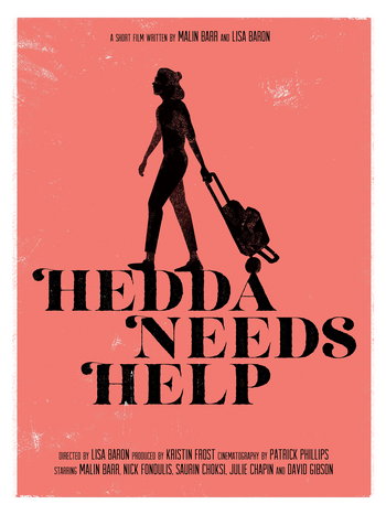 Hedda Needs Help. short film