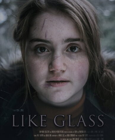 Like Glass. Short film