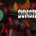 Lucky Brave's Sunshine. Short film