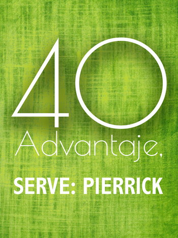 40-advantage, Serve: Pierrick french short comedy film