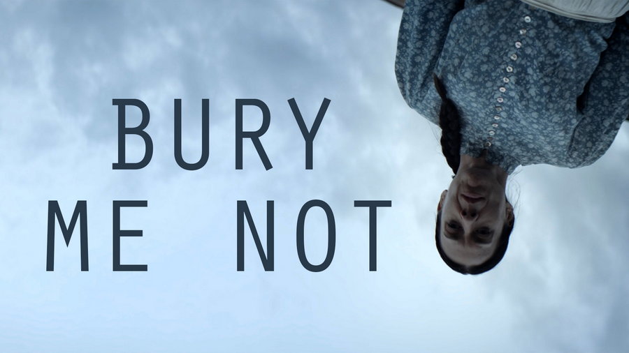 Bury Me Not. Short western film