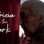 Patricia in the Dark. Short documentary