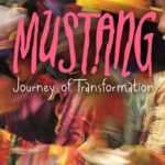Mustang - Journey of Transformation. Short documentary