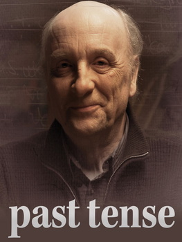 Past Tense. A riveting emotional drama. An old man recounts a day he spent with a bewitching woman, and how it turned to tragedy after receiving a phone call.