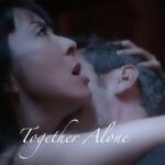 Together Alone. Short film