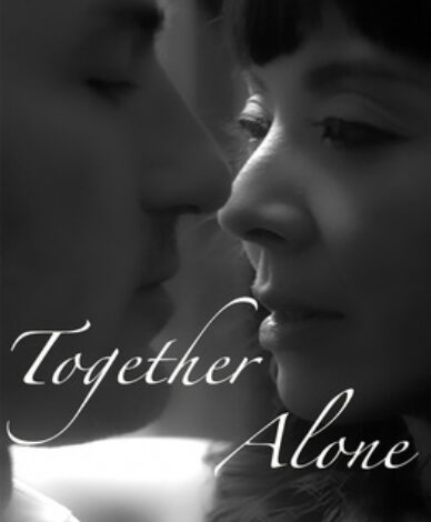 Together Alone. Short film