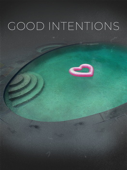 Good Intentions. Short film