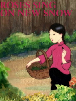 Roses Sing on New Snow. Short animation film