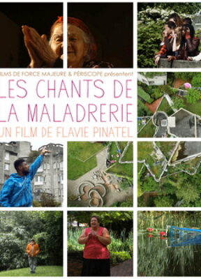 Songs next Door (Les Chants de la Maladrerie)