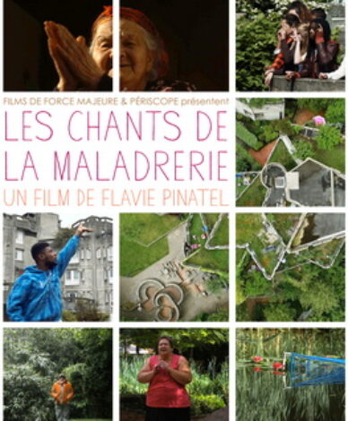 Songs next Door (Les Chants de la Maladrerie)
