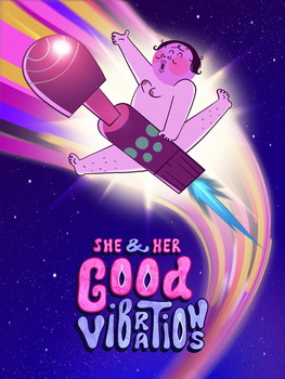 She and Her Good Vibrations. Short animation