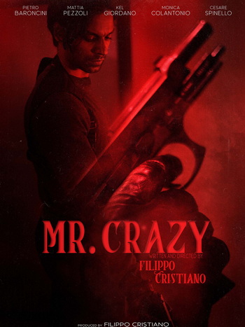 Mr. Crazy. Short thriller film